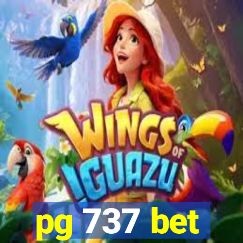 pg 737 bet